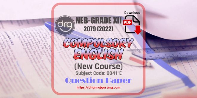Compulsory_English_Grade_XII-(12)_Question_Paper_2079-2022